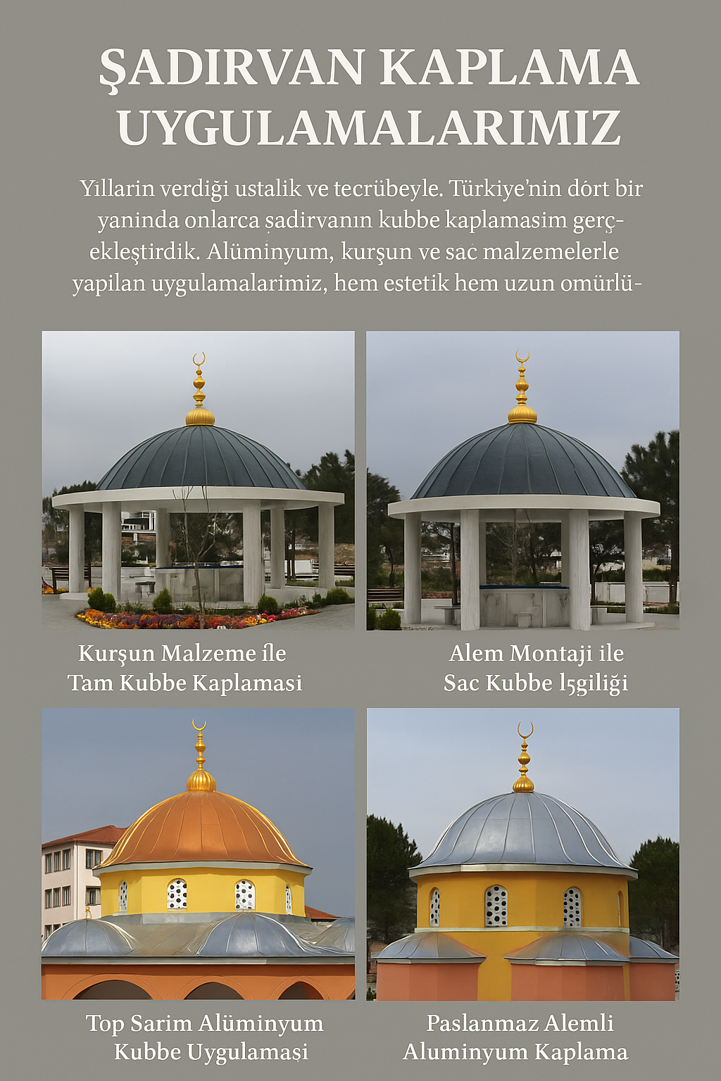 Şadırvan kaplama uygulamaları